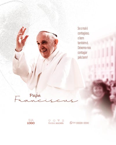 POST PAPA FRANCISO EDITÁVEL PARA REDES SOCIAIS