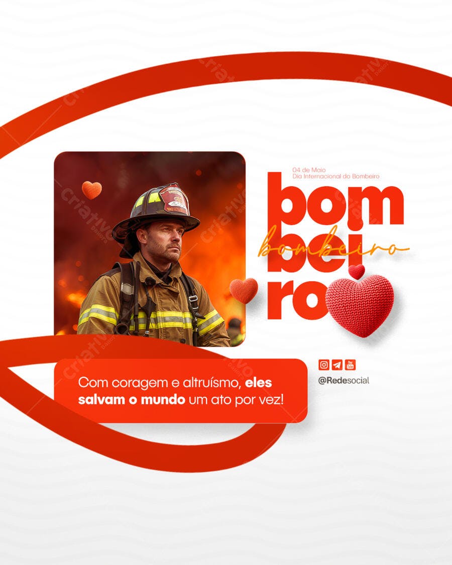 Postagem Dia do Bombeiro 04 de Maio PSD Editável