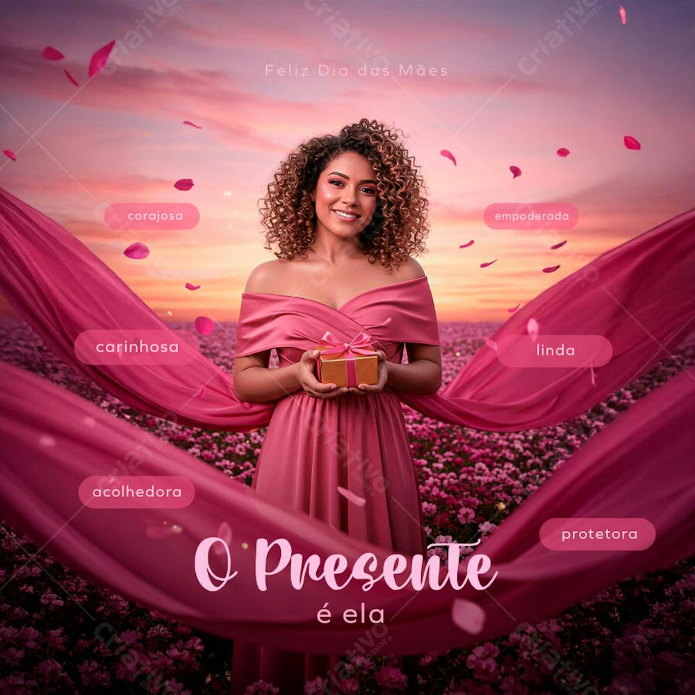 O presente é ela feliz dia das mãe PSD EDITÁVEL