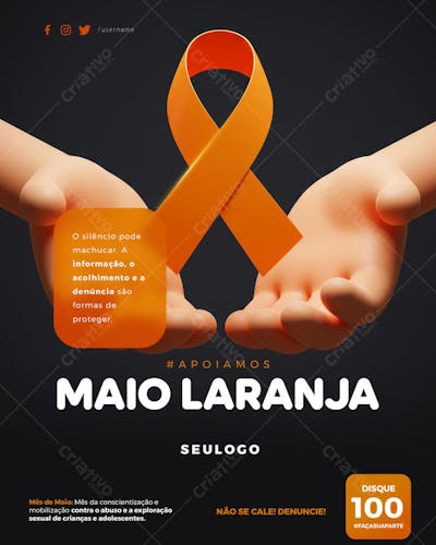 PSD EDITÁVEL • MAIO LARANJA • CONTRA O ABUSO E A EXPLORAÇÃO SEXUAL DE CRIANÇAS E ADOLESCENTES 04-25 - 3