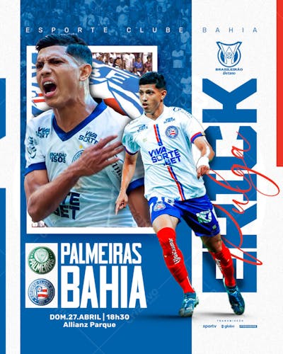 FLYER ESPORTIVO PALMEIRAS X BAHIA ERICK PULGA BRASILEIRÃO