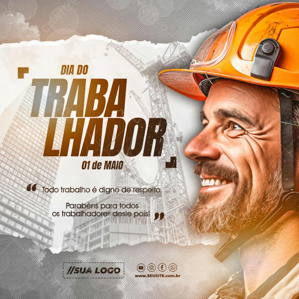 DIA DO TRABALHADOR 01 DE MAIO REDES SOCIAIS