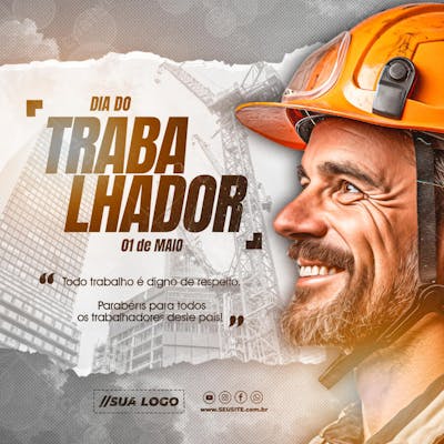 DIA DO TRABALHADOR 01 DE MAIO REDES SOCIAIS