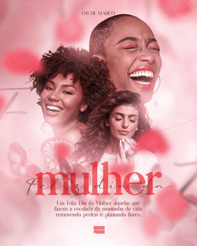 FELIZ DIA DA MULHER