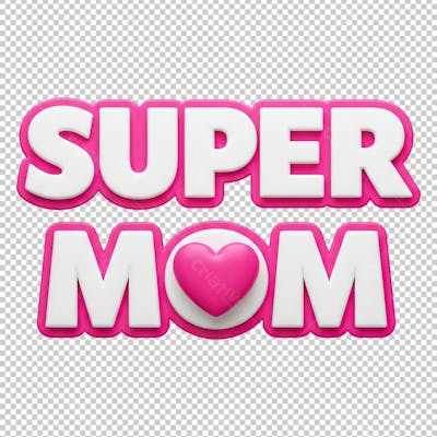 Texto Super Mãe Rosa Renderizado em 3D