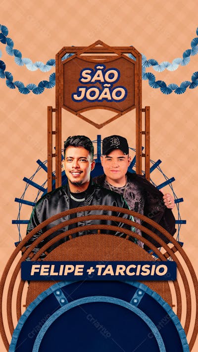 FLYER SÃO JOÃO FELIPE E TARCISIO PSD EDITAVEL STORY