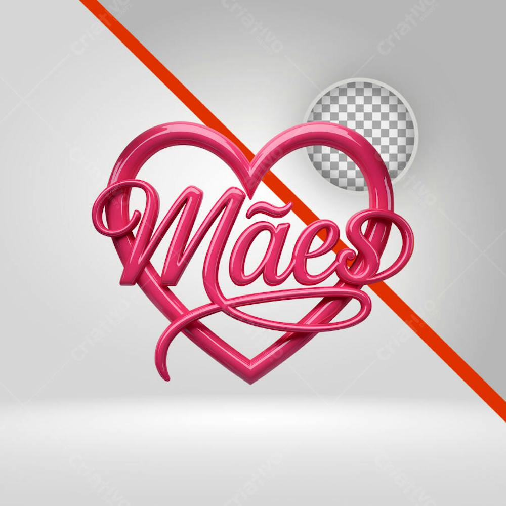 Selo 3D Dia Das Mães, Texto 3D, Coração
