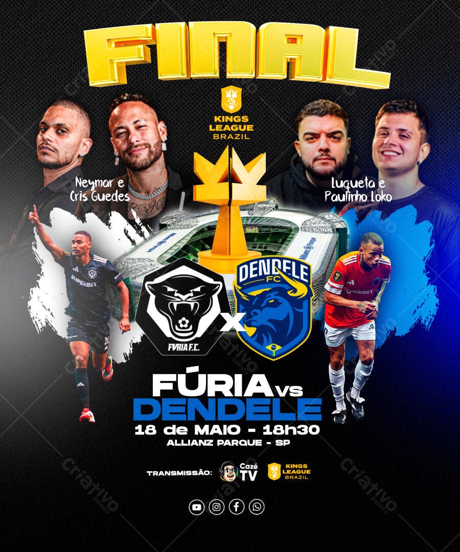 Flyer Kings League Brasil Final 18 de Maio PSD Editável