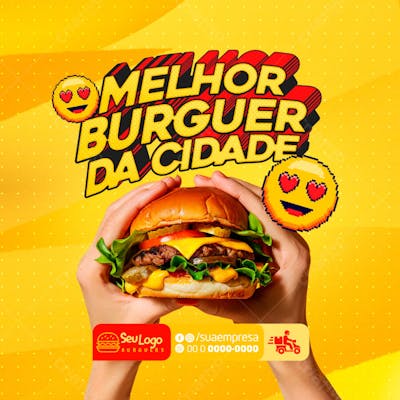 FLYER SOCIAL MEDIA MELHOR BURGUER DA CIDADE FEED PSD EDITÁVEL