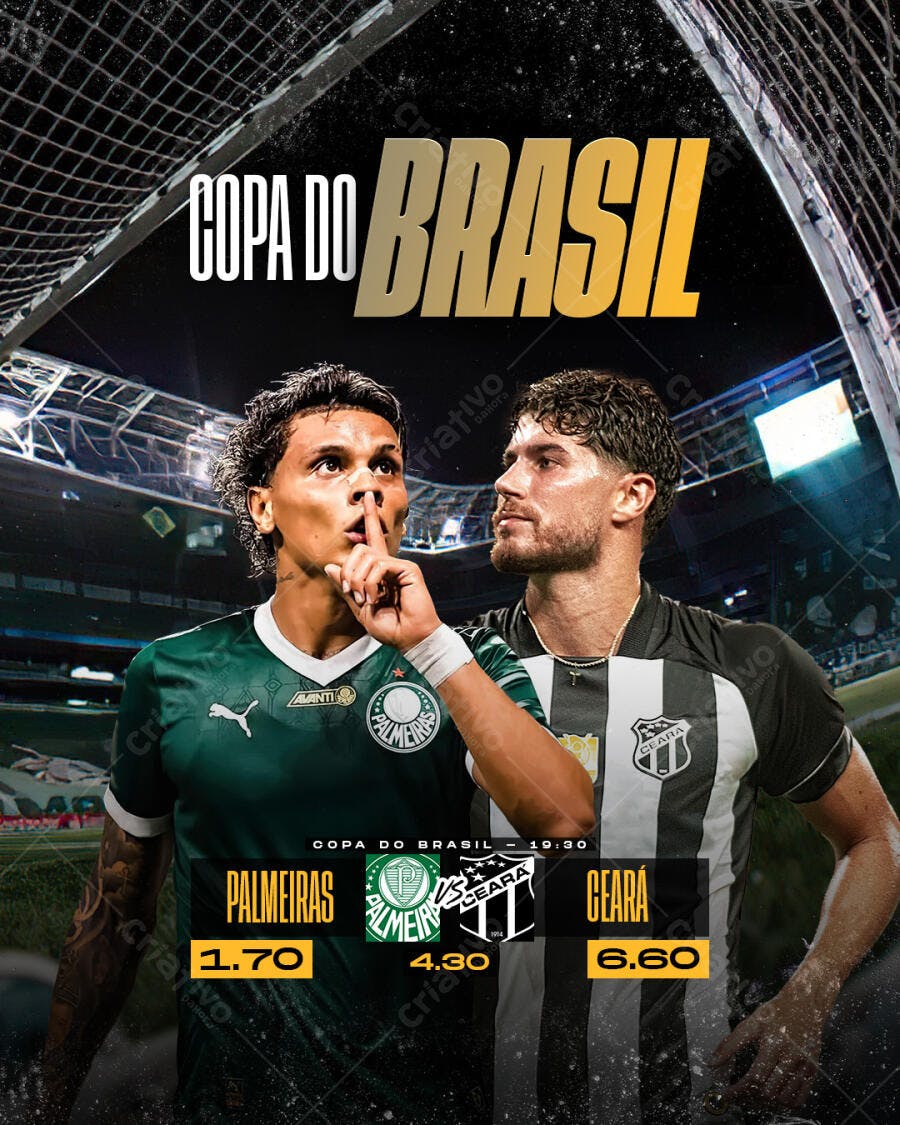 Flyer Copa do Brasil Palmeiras x Ceará PSD Editável