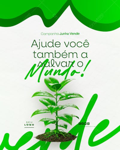 Junho verde campanha de conscientização do meio ambiente social media feed (15)