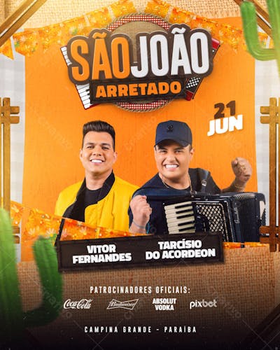 FLYER DE SÃO JOÃO PSD EDITÁVEL FEED SÃO JOÃO ARRETADO