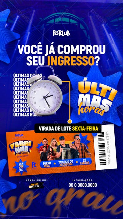 JÁ COMPROU SEU INGRESSO FESTA ARTISTAS FARRINHA NO GRAU - STORIES 10