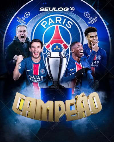 PSG CAMPEÃO CHAMPIONS LEAGUE