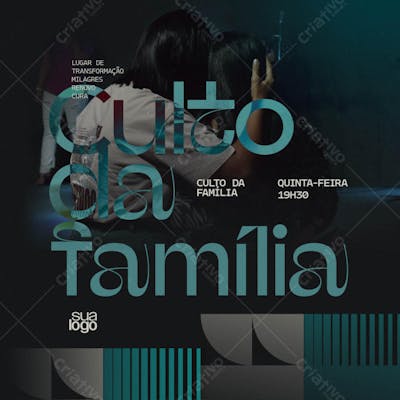 CULTO DA FAMÍLIA | PSD EDITÁVEL