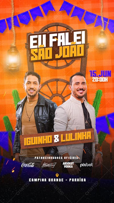 FLYER PSD SÃO JOÃO EDITÁVEL STORIES - EU FALEI SÃO JOÃO