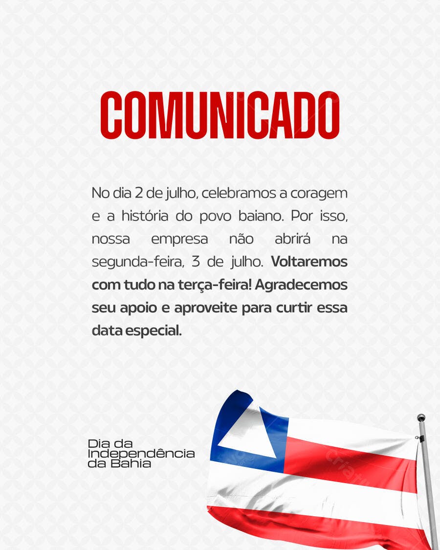 Comunicado Dia da Independência da Bahia PSD Editável