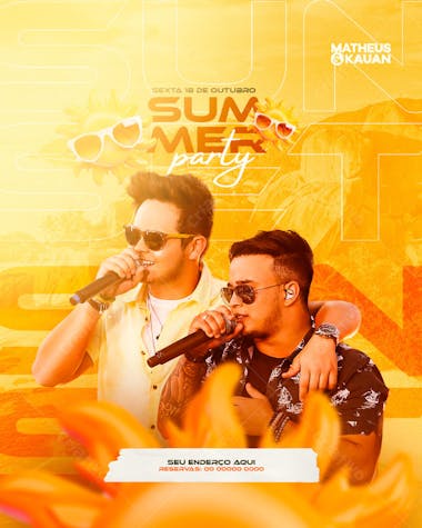 Summer party flyer template featuring the popular Brazilian duo Matheus & Kauan.  Warm yellow and orange tones, with images of the singers and sun graphic elements. Perfect for promoting concerts and music events to a young adult audience.
