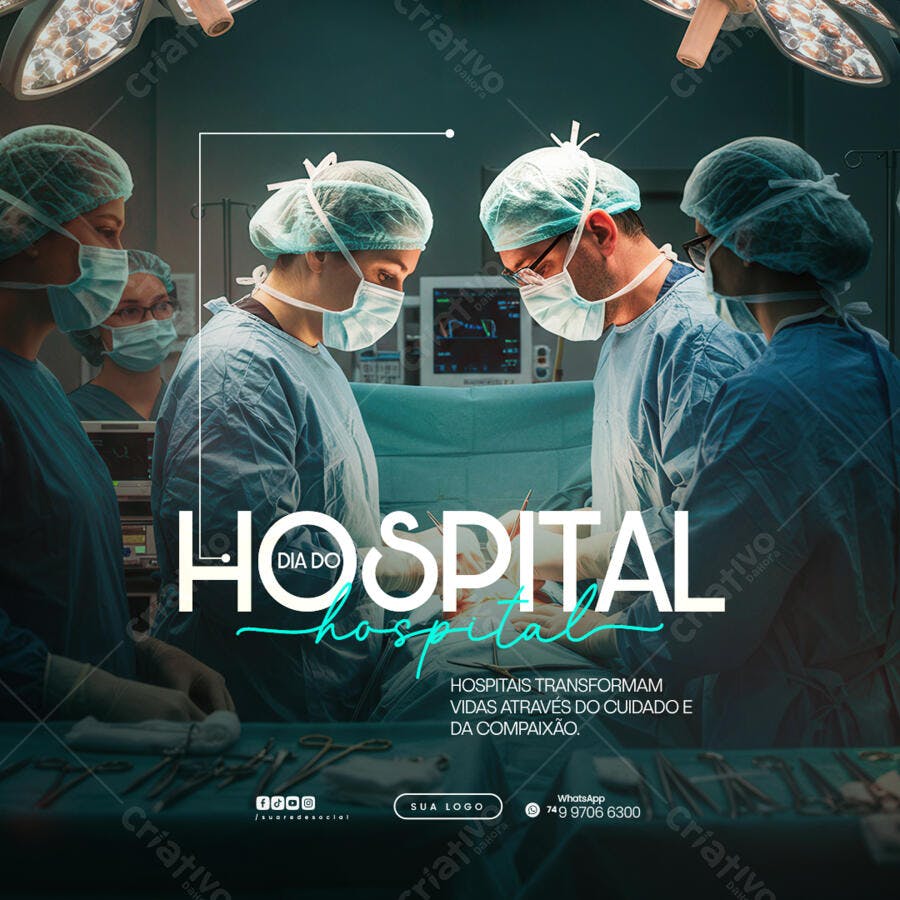 Postagem Dia do Hospital PSD Editável