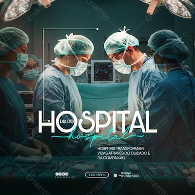 01 de Julho - Dia do Hospital - Flyer Social Media PSD Editável (18)