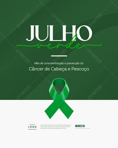 Julho Verde campanha de saúde combate e conscientização ao Câncer de Cabeça e Pescoço Laço verde feed (2)