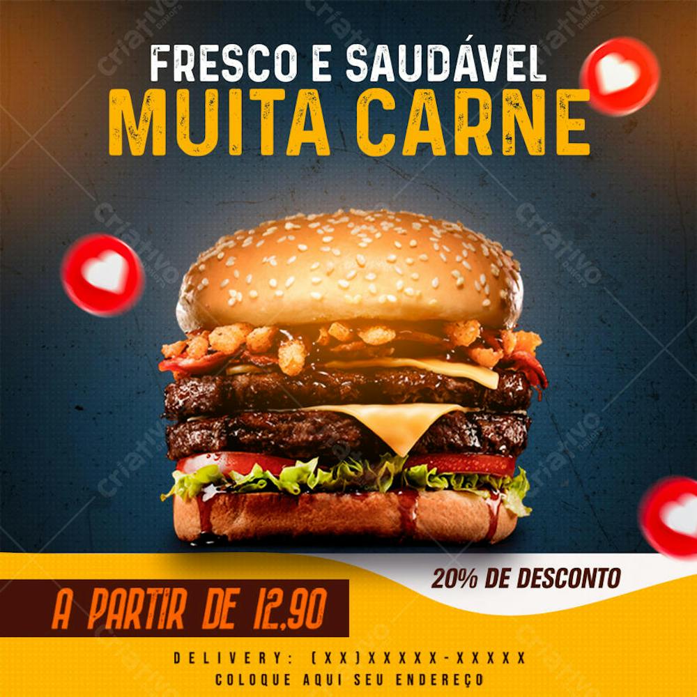 HAMBURGUER FRESCO SAUDAVÉL COM MUITA CARNE