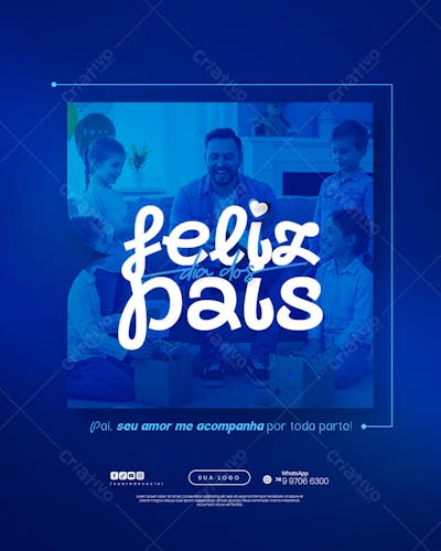 Dia dos Pais Agosto Pai - Flyer Social Media PSD Editável (12)