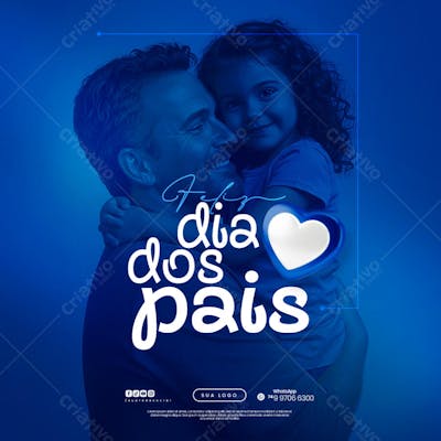 Dia dos Pais Agosto Pai - Flyer Social Media PSD Editável (26)