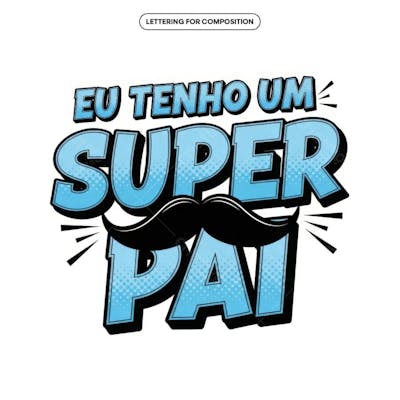 Lettering Dia dos Pais para composição social media (10)