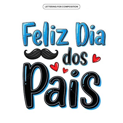 Lettering Dia dos Pais para composição social media (75)