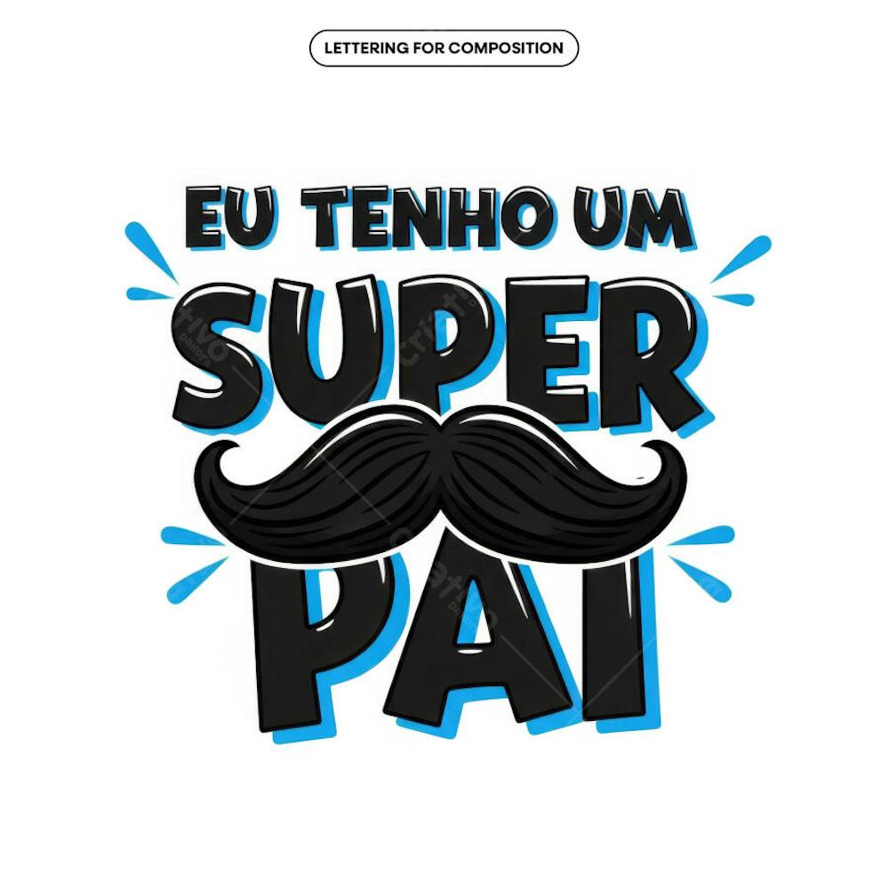 Lettering Dia dos Pais para composição social media (70)