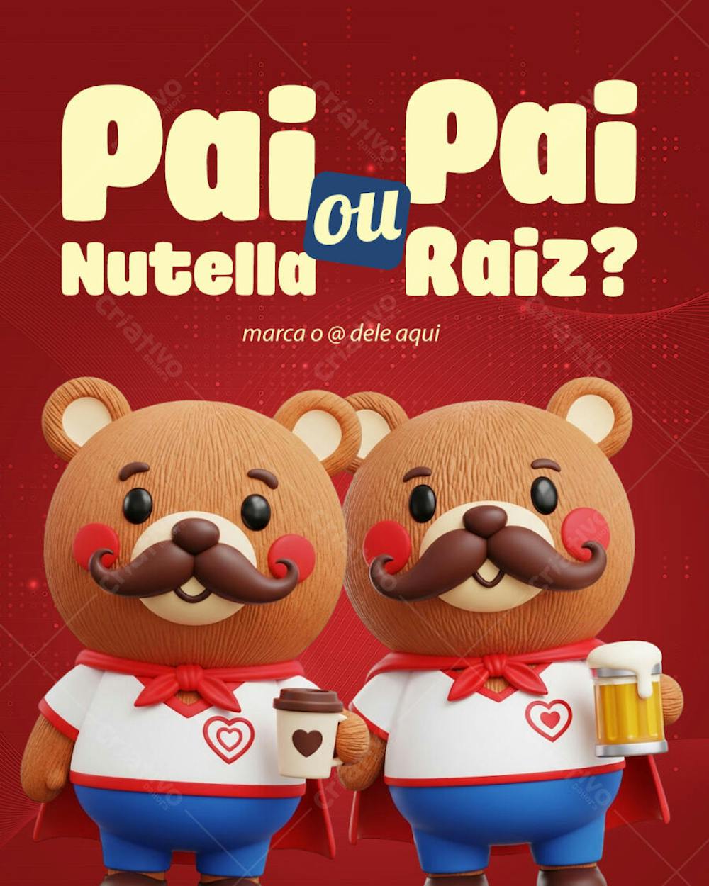 Dia dos pais GridPai nutella pai Raiz