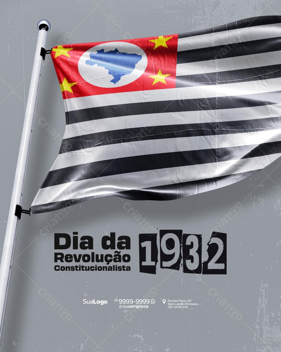 Flyer Dia da Revolução Constitucionalista 1932 PSD Editável