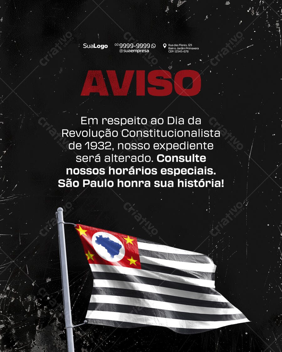 Post PSD Editável - Comunicado de Feriado da Revolução de 1932