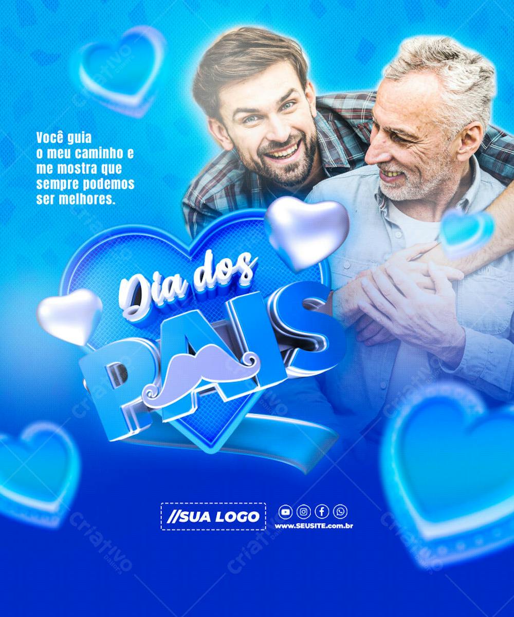 FELIZ DIA DOS PAIS DATA COMEMORATIVA REDES SOCIAIS