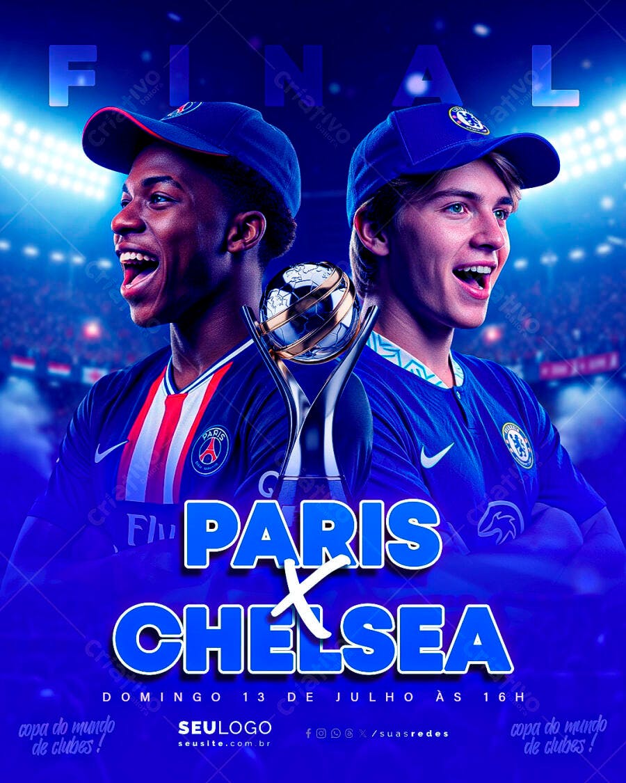Flyer Final Paris x Chelsea 13 de Julho PSD Editável