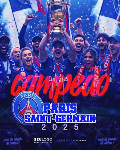 CAMPEÃO MUNDIAL DE CLUBES 2025 PSG FUTEBOL ESPORTE