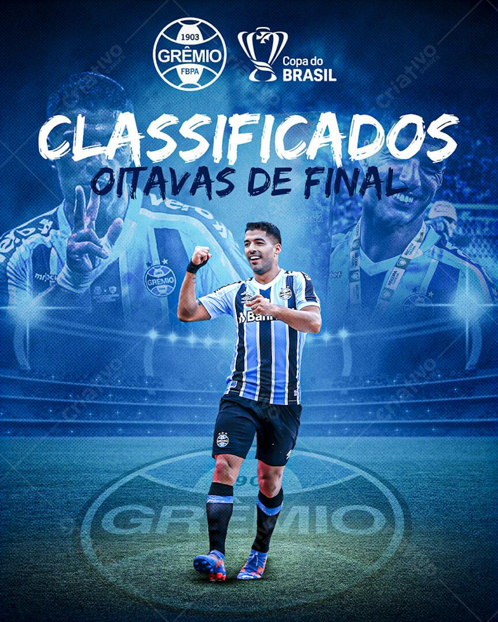 Social_Media_Futebol_Copa_Do_Brasil_Gremio_Classificados_PSD_Editavel