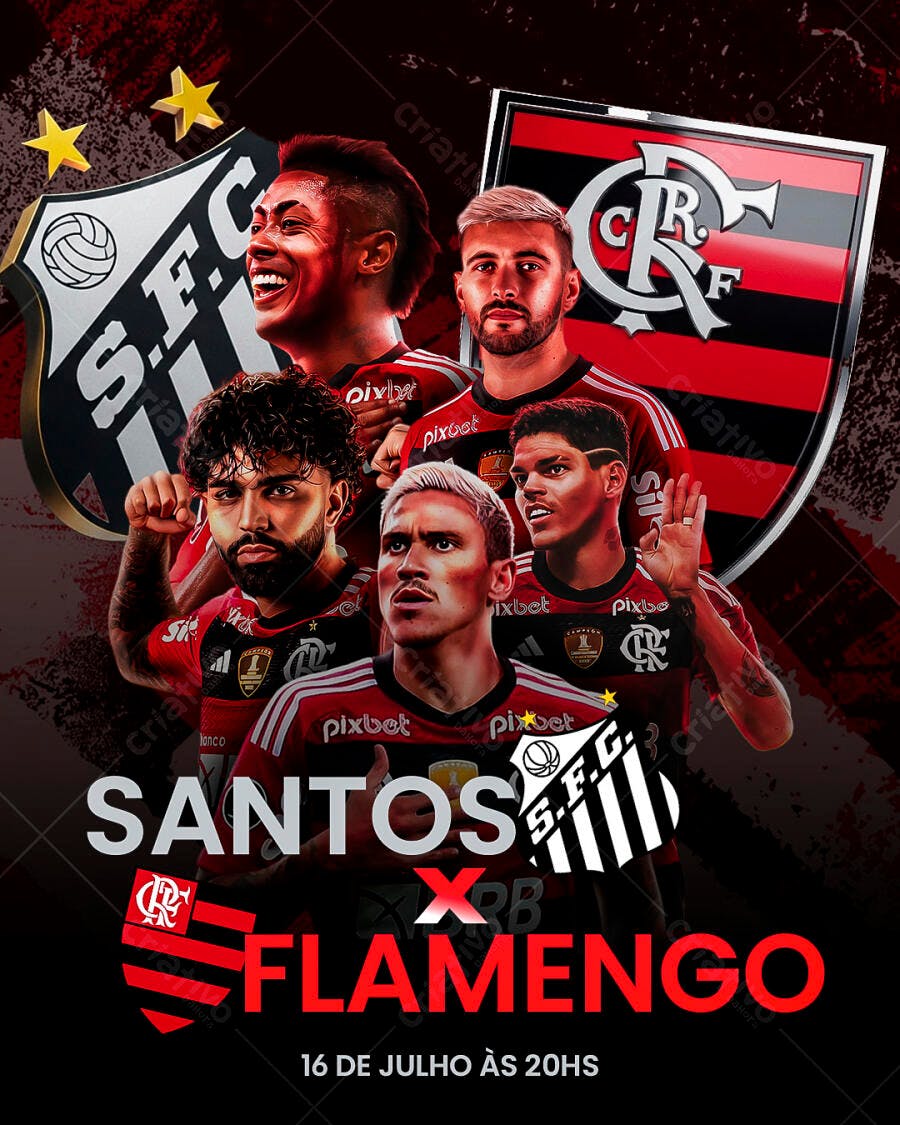 Flyer Santos x Flamengo 16 de Julho PSD Editável