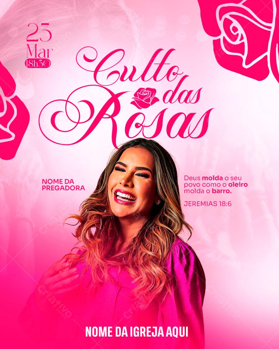Flyer Culto das Rosas 23 de Março PSD Editável