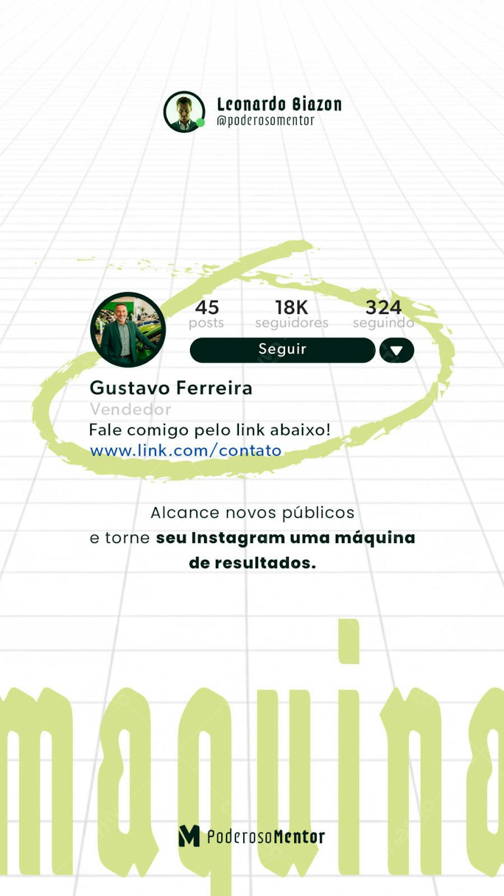 Layout PSD para Instagram de vendedor, com cores verde claro e branco, estilo clean e moderno. Ideal para profissionais que desejam atrair novos clientes e impulsionar suas vendas nas redes sociais. Apresenta fotos de perfil e informações relevantes para o público.