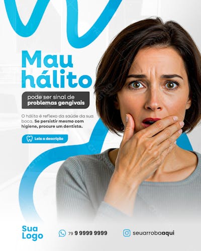 Mau Hálito Pode Ser Sinal de Problemas Gengivais Social Media PSD Editável