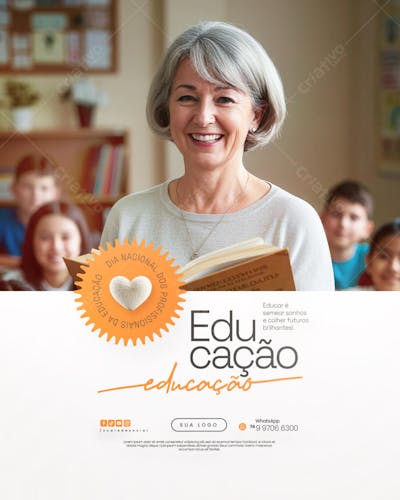 Dia Nacional dos Profissionais da Educação - 06 de Agosto - Flyer Social Media PSD Editável (11)