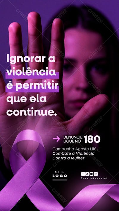 Agosto Lilás Campanha de Conscientização ao combate a violência contra a Mulher social media psd editável Story (3)