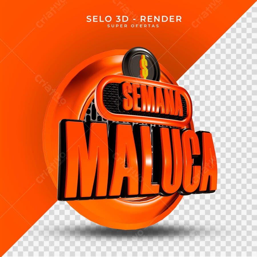 Selo 3D Semana Maluca PSD Editável
