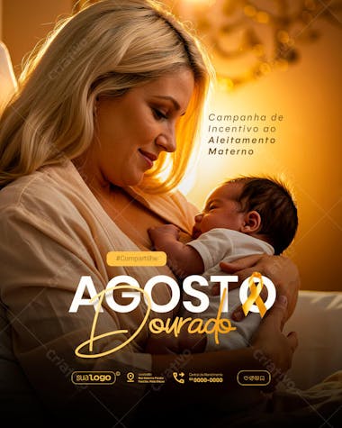 Warm-toned flyer for August Gold awareness campaign. Features an image of a mother breastfeeding her baby. Perfect for promoting breastfeeding support initiatives. Target audience: hospitals, health centers, and organizations supporting breastfeeding.