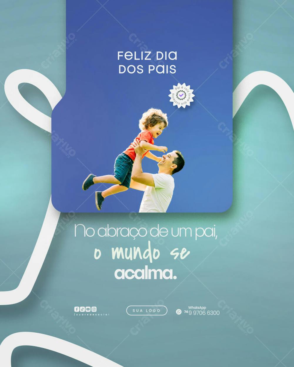 Dia dos pais Social Media PSD Editável