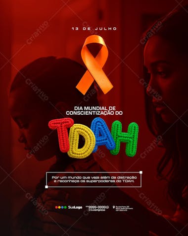 Dia Mundial da Conscientização do TDAH 13 de Julho Social Media PSD Editável (10)