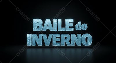 Baile de Inverno em Gelo