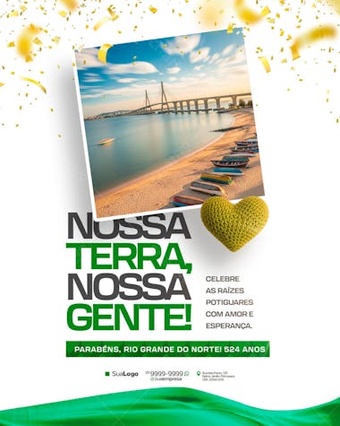 Vibrant flyer celebrating Rio Grande do Norte's anniversary. Features beach imagery, colorful boats, a bridge, and a crocheted heart. Target audience: locals and tourists.